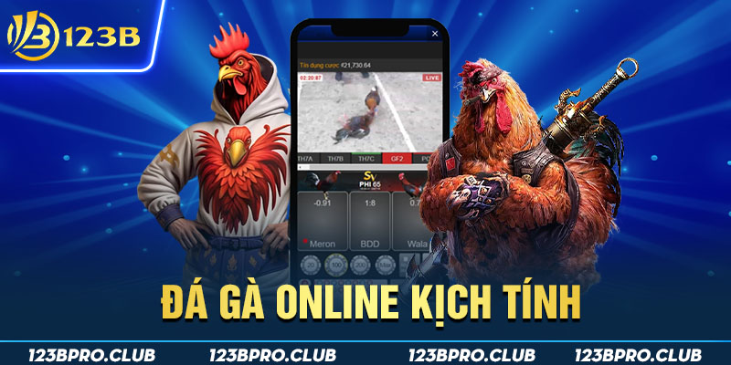 Đá gà online kịch tính tại 123B